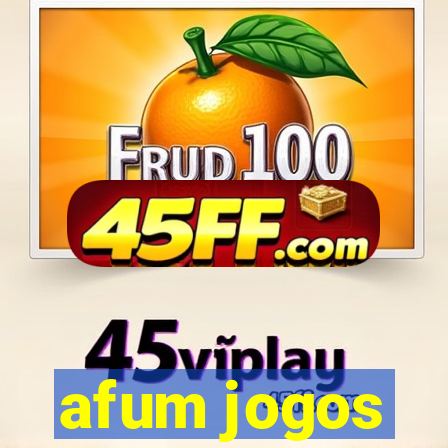 afum jogos